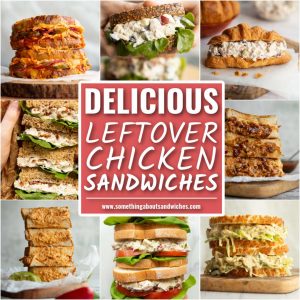 leftover chicken sandwiches grid collage with text