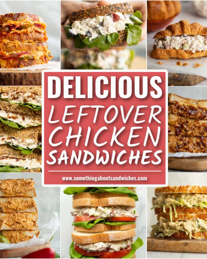 leftover chicken sandwiches grid collage with text