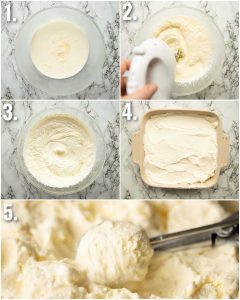 5 step by step photos showing how to make no churn ice cream